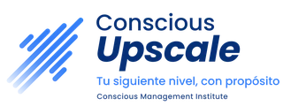 Conscious Upscale — Tu siguiente nivel, con propósito. Conscious Management Institute